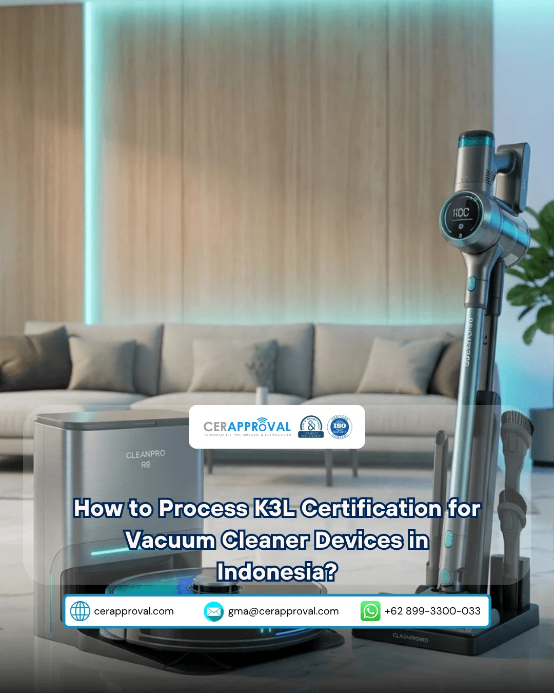 How to Process K3L Certification for Vacuum Cleaner Devices in Indonesia?